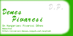 denes pivarcsi business card