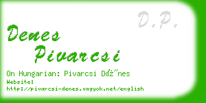 denes pivarcsi business card